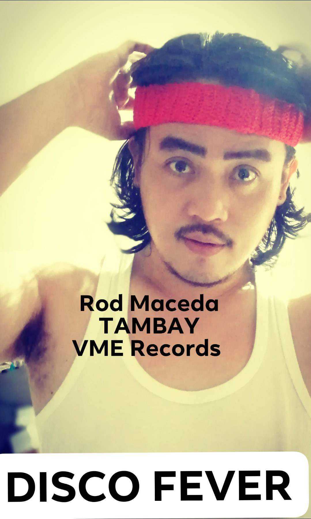 Rod Maceda Tambay Disco Fever song.jpg