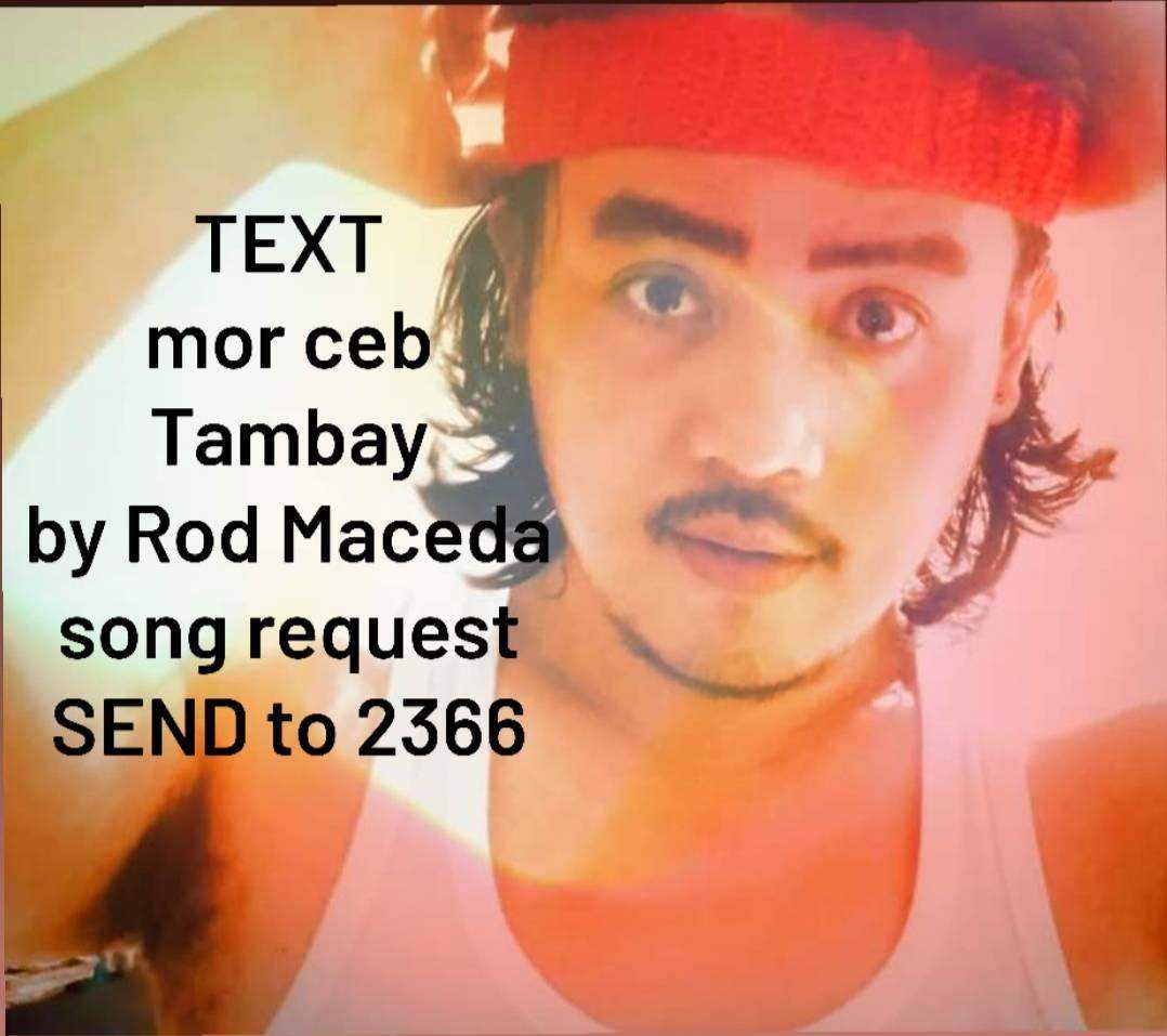 sê×ÿ Rod Maceda Tambay request song 2366.jpg