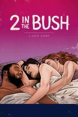 2.In.The.Bush.A.Love.Story.2018.jpg