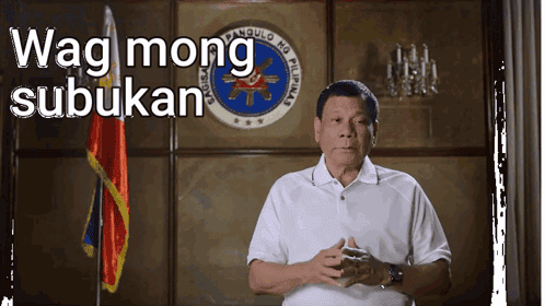 wag-mong-subukan-masisira-buhay-mo-duterte.png