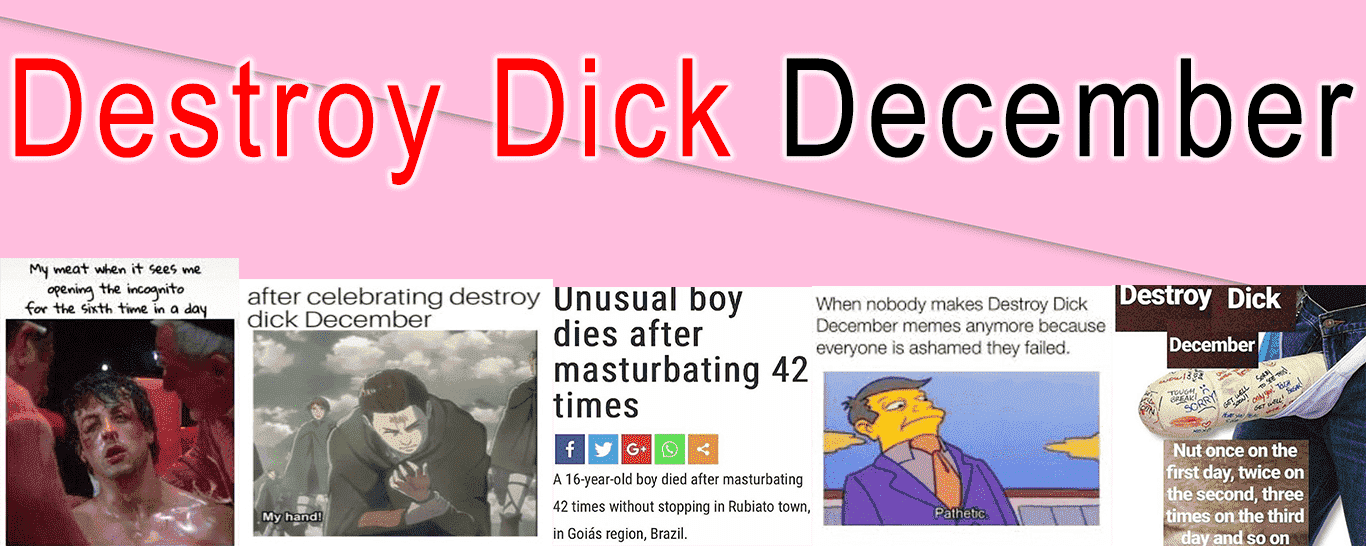 Destroy **** December.png